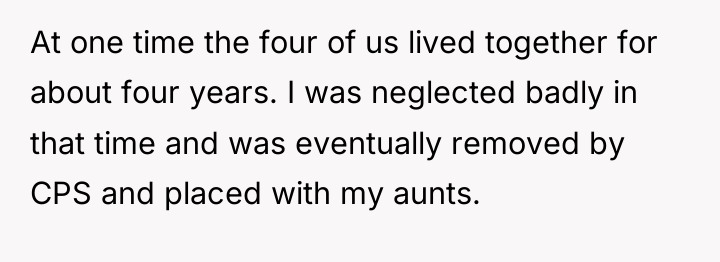 At one time the four of us lived together for...