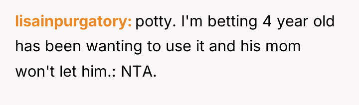 lisainpurgatory potty. I'm betting 4 year old has been wanting...