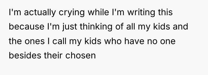 I'm actually crying while I'm writing this because I'm just...