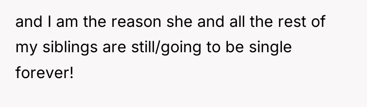 and I am the reason she and all the rest...