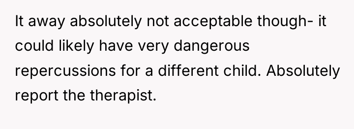 It away absolutely not acceptable though- it could likely have...