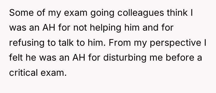 Some of my exam going colleagues think I was an...