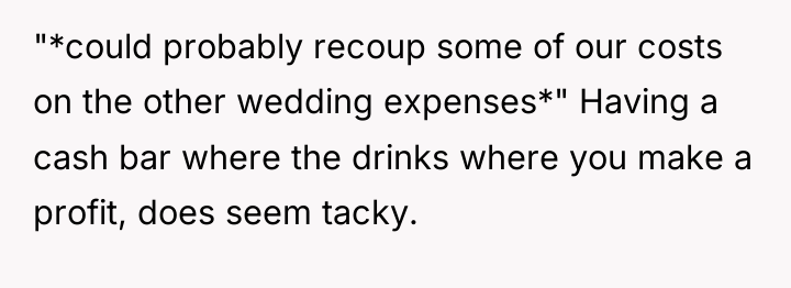 "*could probably recoup some of our costs on the other...