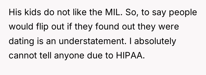 His kids do not like the MIL. So, to say...
