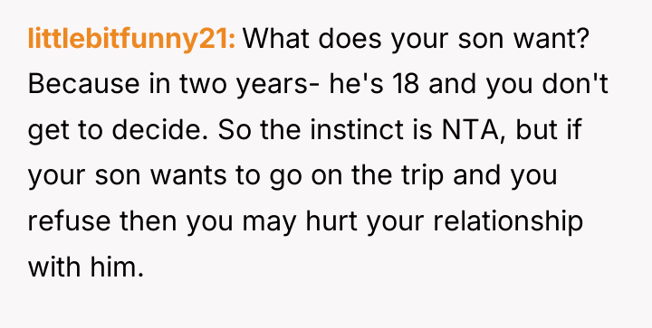 littlebitfunny21 What does your son want? Because in two years-...