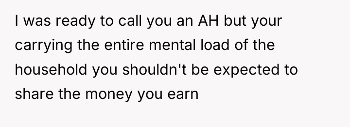 I was ready to call you an AH but your...