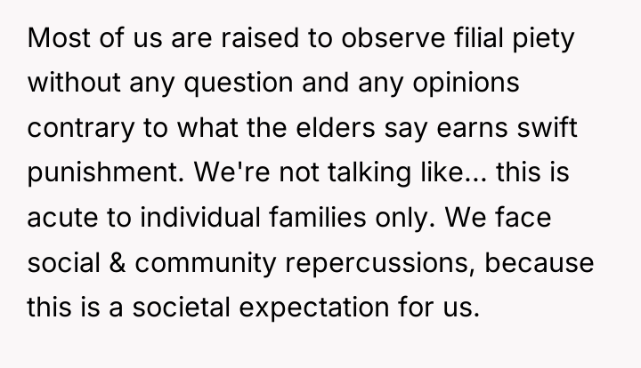 Most of us are raised to observe filial piety without...