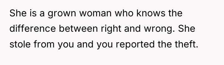 She is a grown woman who knows the difference between...