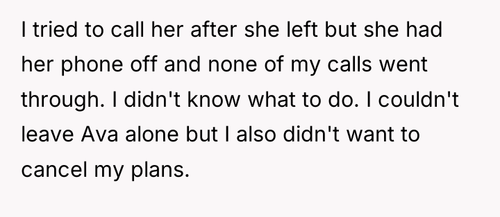I tried to call her after she left but she...