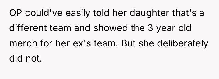 OP could've easily told her daughter that's a different team...