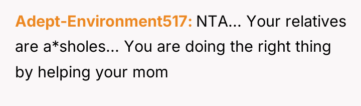 Adept-Environment517 NTA... Your relatives are a*sholes... You are doing the...