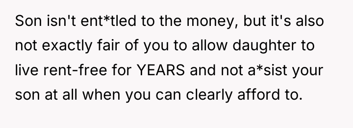Son isn't ent*tled to the money, but it's also not...