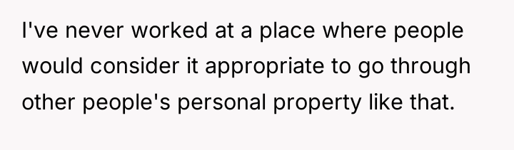 I've never worked at a place where people would consider...