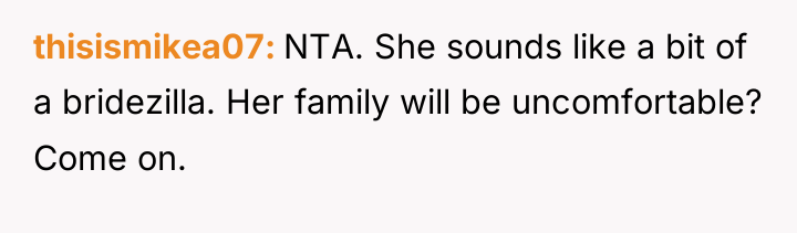 thisismikea07 NTA. She sounds like a bit of a bridezilla....
