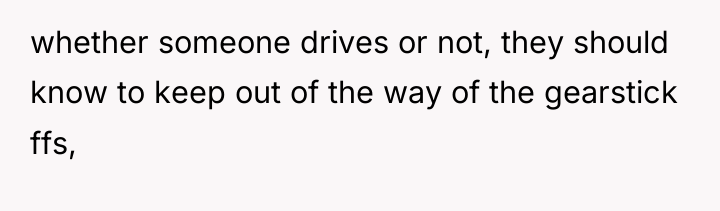 whether someone drives or not, they should know to keep...