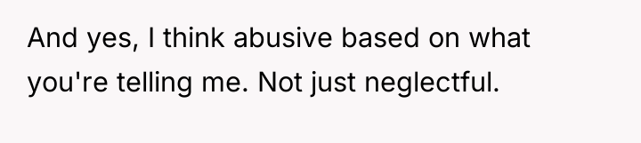And yes, I think abusive based on what you're telling...
