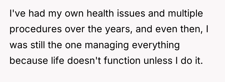 I've had my own health issues and multiple procedures over...
