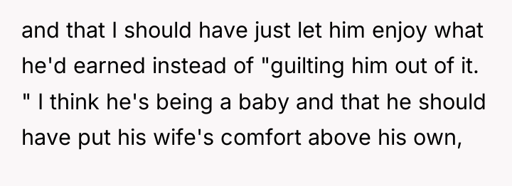 and that I should have just let him enjoy what...