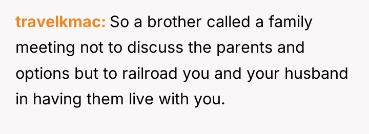 travelkmac So a brother called a family meeting not to...
