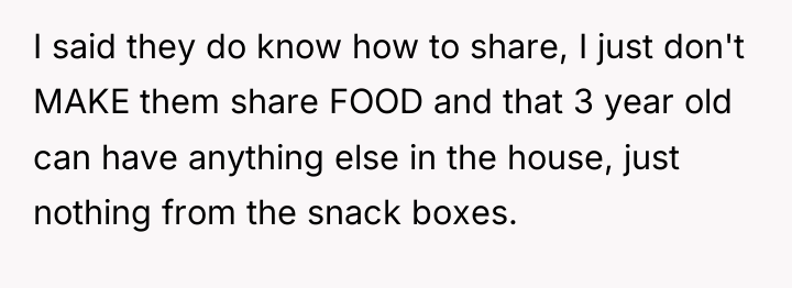 I said they do know how to share, I just...