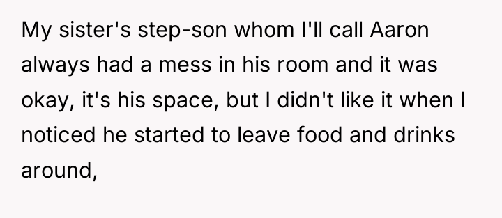 My sister's step-son whom I'll call Aaron always had a...