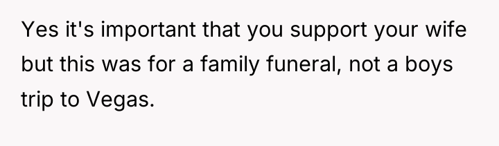 Yes it's important that you support your wife but this...
