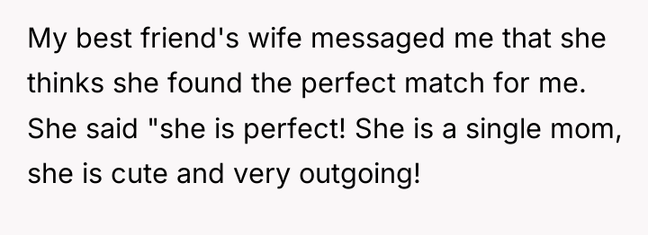 My best friend's wife messaged me that she thinks she...