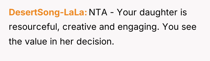 DesertSong-LaLa NTA - Your daughter is resourceful, creative and engaging....