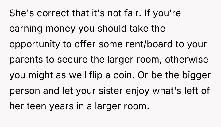 She's correct that it's not fair. If you're earning money...