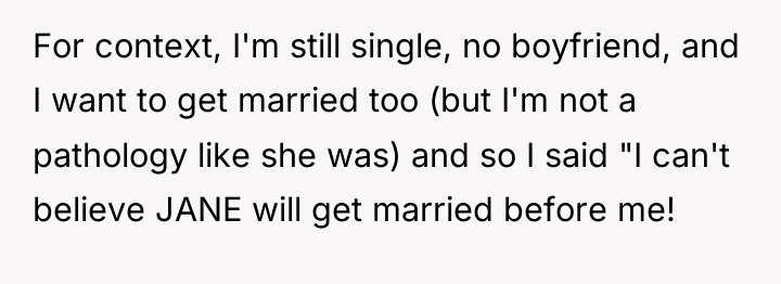 For context, I'm still single, no boyfriend, and I want...