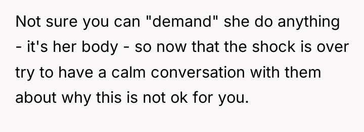 Not sure you can "demand" she do anything - it's...