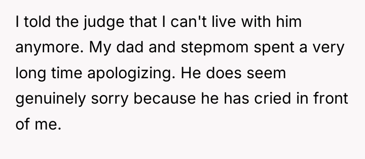 I told the judge that I can't live with him...