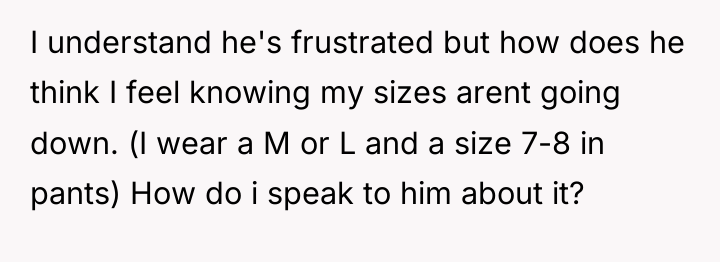 I understand he's frustrated but how does he think I...
