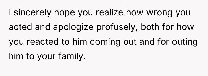 I sincerely hope you realize how wrong you acted and...