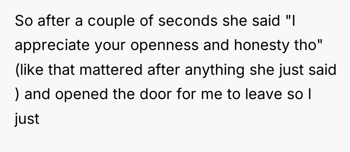 So after a couple of seconds she said "I appreciate...