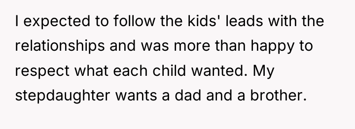 I expected to follow the kids' leads with the relationships...
