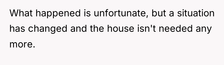 What happened is unfortunate, but a situation has changed and...