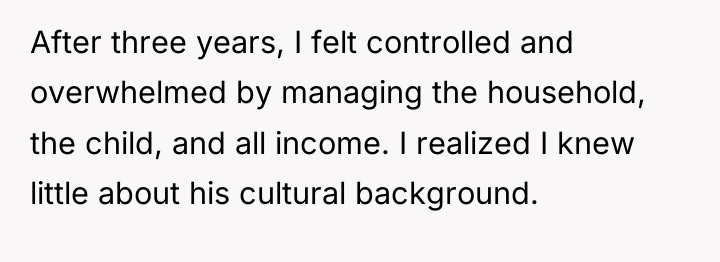 After three years, I felt controlled and overwhelmed by managing...