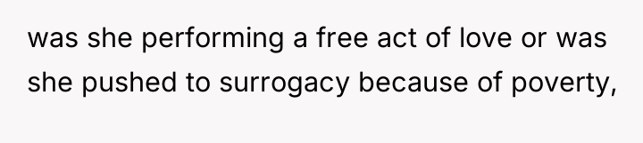 was she performing a free act of love or was...