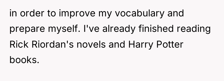 in order to improve my vocabulary and prepare myself. I've...