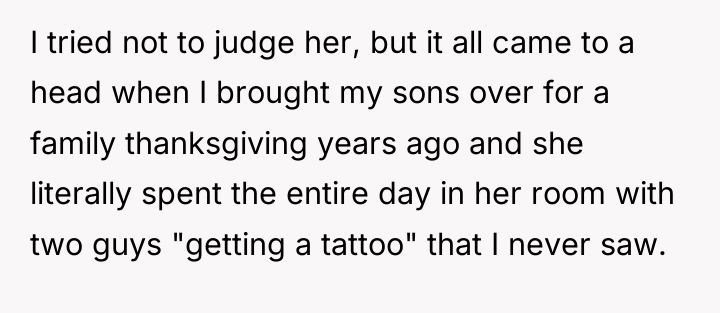 I tried not to judge her, but it all came...