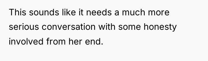 This sounds like it needs a much more serious conversation...
