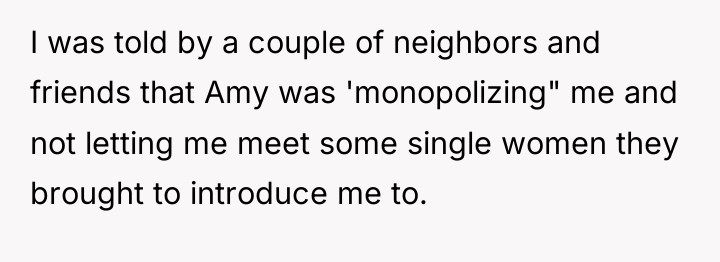 I was told by a couple of neighbors and friends...