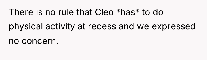 There is no rule that Cleo *has* to do physical...