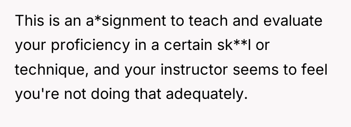 This is an a*signment to teach and evaluate your proficiency...