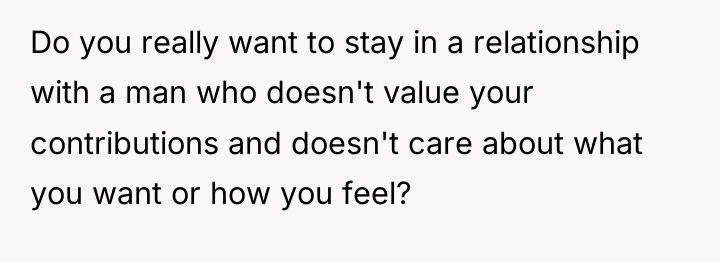 Do you really want to stay in a relationship with...