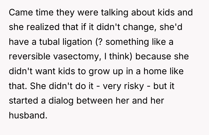 Came time they were talking about kids and she realized...
