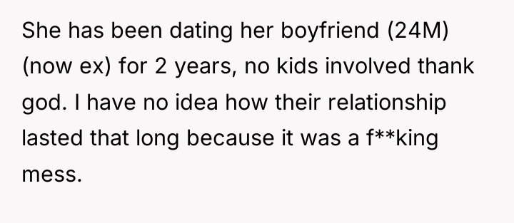 She has been dating her boyfriend (24M) (now ex) for...