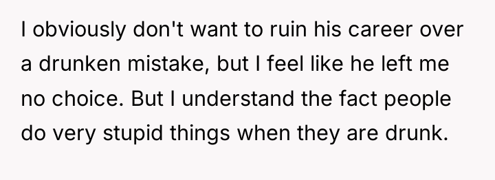 I obviously don't want to ruin his career over a...