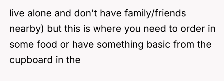 live alone and don't have family/friends nearby) but this is...